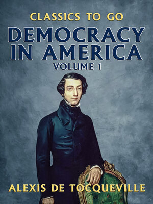 cover image of Democracy in America, Volume 1